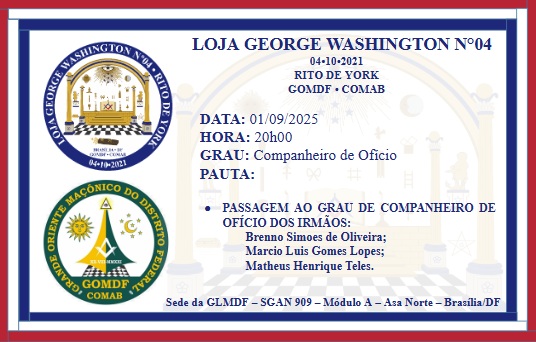 A∴R∴L∴S∴ George Washington nº 04 - Sessão Magna - Grau II